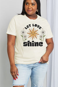 Full Size LET LOVE SHINE Graphic Cotton Tee