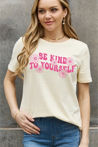 Full Size BE KIND TO YOURSELF Flower Graphic Cotton Tee