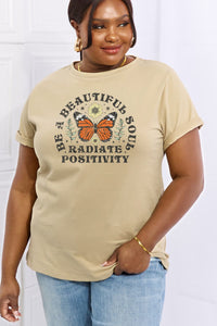 Full Size BE A BEAUTIFUL SOUL RADIATE POSITIVITY Graphic Cotton Tee