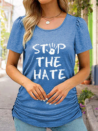 Round Neck Short Sleeve STOP THE HATE Graphic T-Shirt