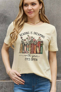 Full Size READING IS DREAMING WITH YOUR EYES OPEN Graphic Cotton Tee