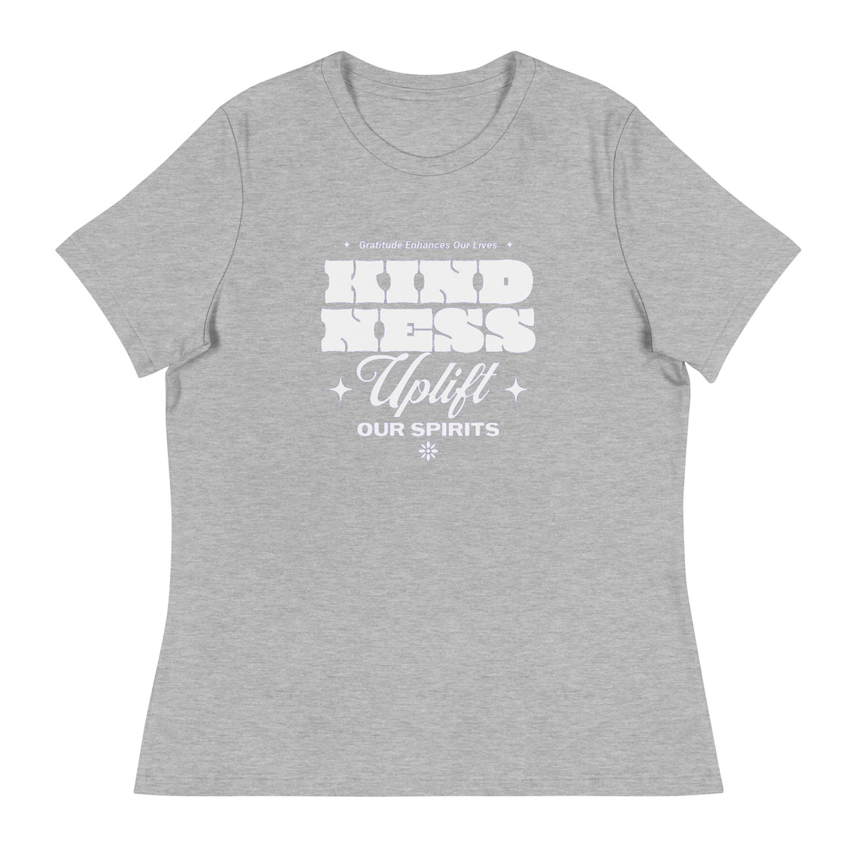 Kindness Uplift Our Spirits T-Shirts