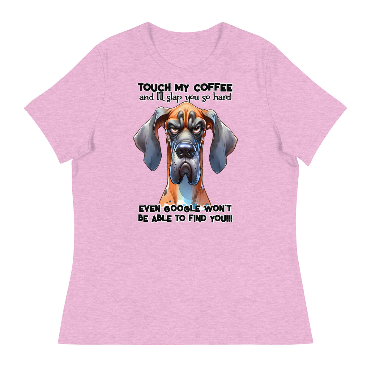 Touch My Coffee And I'll Slap You So Hard T-shirt