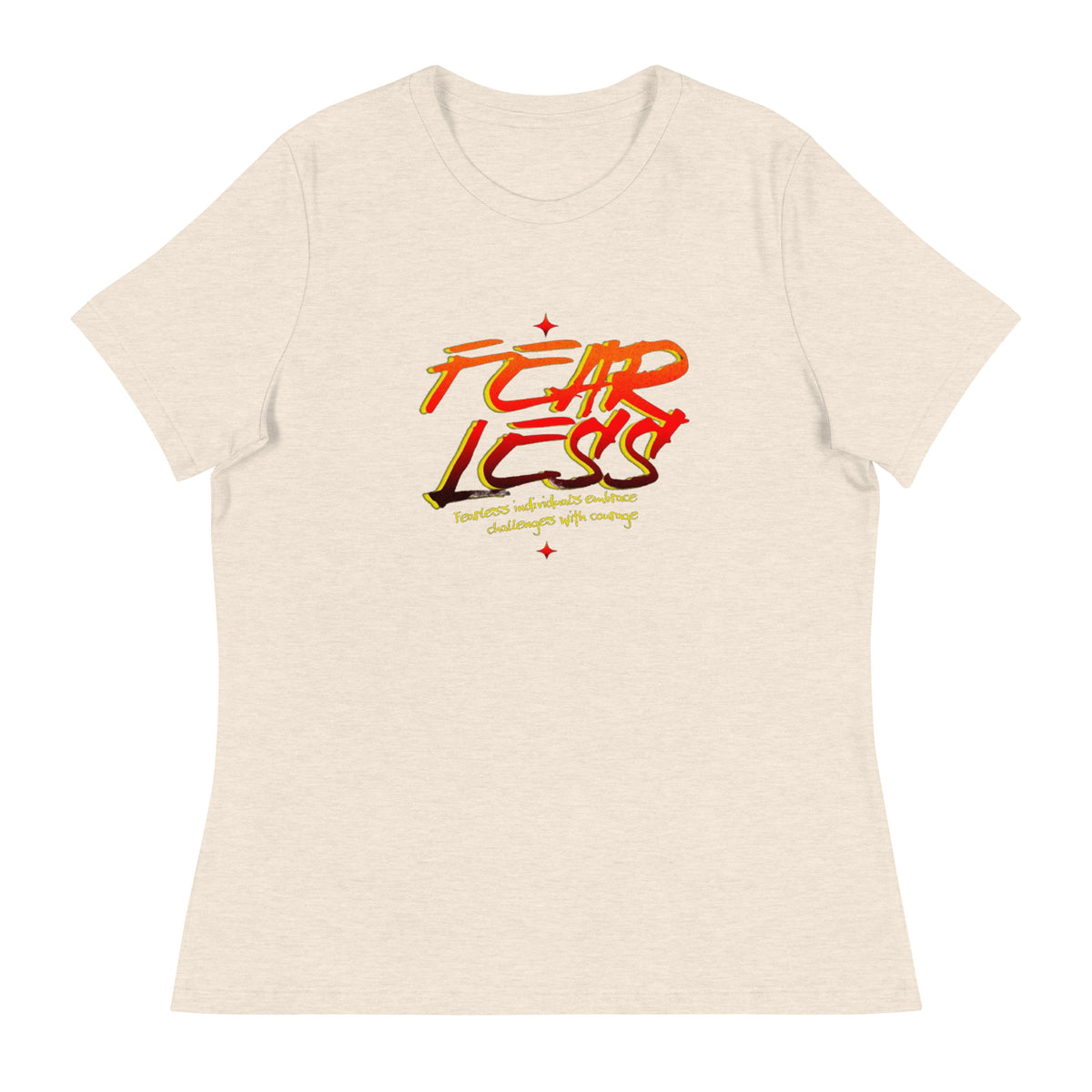 Fear Less T-Shirts