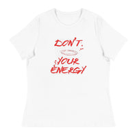 Don't Waste Your Energy T-Shirts
