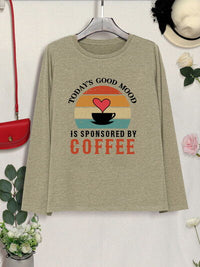 TODAY'S GOOD MOOD IS SPONSORED BY COFFEE Round Neck T-Shirt