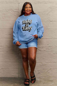 Full Size TAKE IT EASY Graphic Sweatshirt