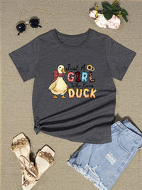 JUST A GIRL WHO LOVES DUCK Round Neck T-Shirt